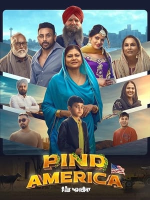 Pind America 2023 Punjabi HDRip | 4K Ultra HD – 480p