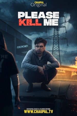 Please Kill Me (2021) Punjabi Movie | 4K Ultra HD HDRip – [400MB]