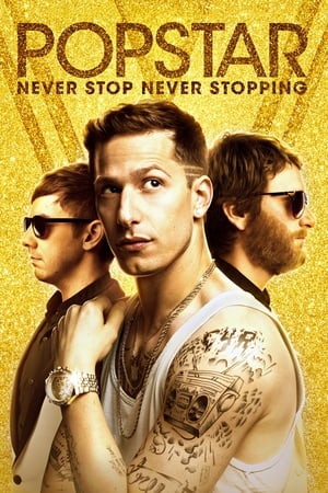 Popstar: Never Stop Never Stopping (2016) Hindi Dual Audio | 4K Ultra HD BluRay [930MB]