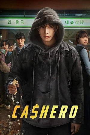 Cashero 2025 Season 1 Hindi Dual Audio WEB-DL | 4K Ultra HD [ALL Episode]