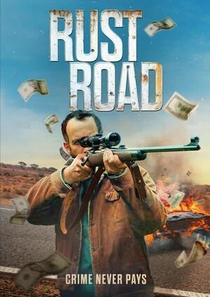 Rust Road 2023 Hindi Dual Audio WEB-DL | 4K Ultra HD