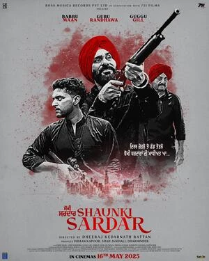 Shaunki Sardar 2025 Punjabi WEB-DL | 4K Ultra HD
