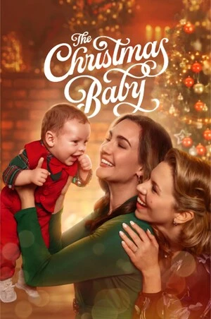 The Christmas Baby 2025 English Audio WEB-DL | 4K Ultra HD