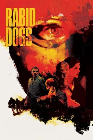 Rabid Dogs (2015) Hindi Dual Audio | 4K Ultra HD BluRay 300MB