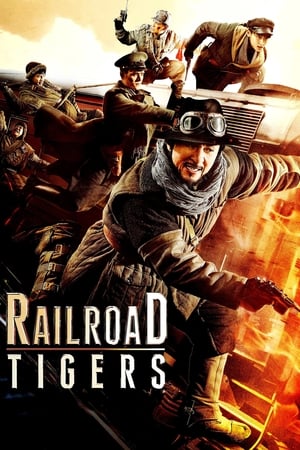 Railroad Tigers (2016) Hindi Dual Audio | 4K Ultra HD HDRip 400MB