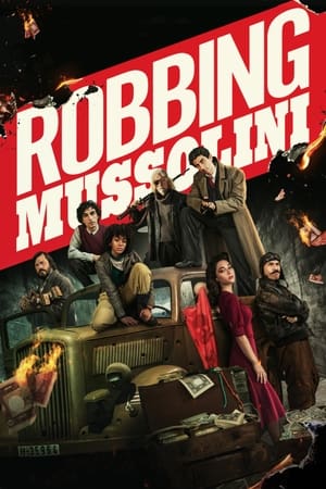 Robbing Mussolini (2022) Hindi Dual Audio HDRip | 4K Ultra HD – 480p