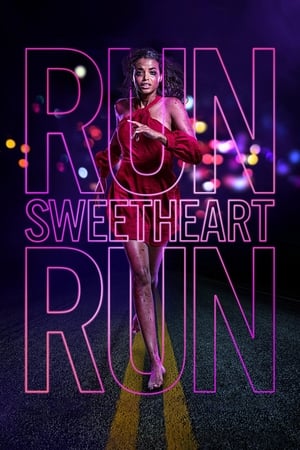Run Sweetheart Run (2020) Hindi Dual Audio HDRip | 4K Ultra HD – 480p