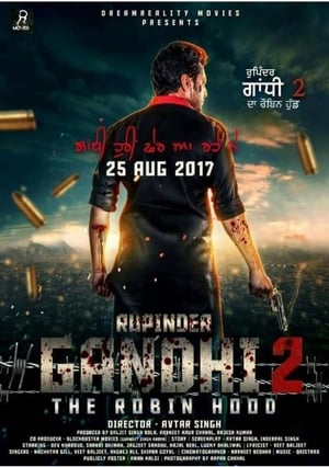 Rupinder Gandhi 2 (2017) 380MB Punjabi Movie | 4K Ultra HD HDRip Download
