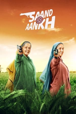 Saand Ki Aankh (2019) Movie | 4K Ultra HD HDRip x264 [1.2GB]