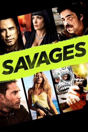 Savages (2012) Hindi Dual Audio | 4K Ultra HD BluRay [1.1GB]