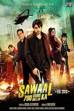 Sawal 700 Crore Dollar Ka (2016) Urdu Movie | 4K Ultra HD HDTVRip - [440MB]