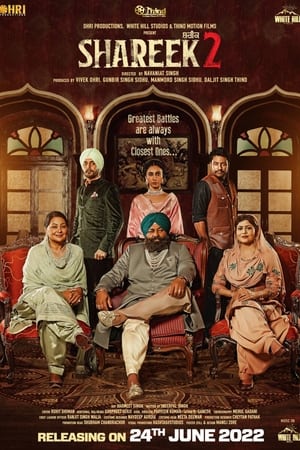 Shareek 2 2022 Punjabi Movie Pre-DVDRip | 4K Ultra HD – 480p
