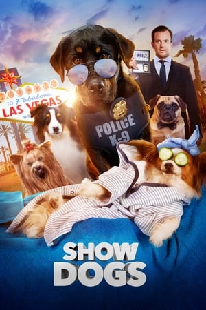 Show Dogs (2018) Hindi Dual Audio | 4K Ultra HD BluRay 300MB