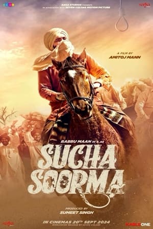 Sucha Soorma 2024 Punjabi HDRip | 4K Ultra HD – 480p – 1080p