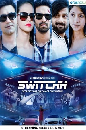 Switchh (2021) Hindi Movie HDRip | 4K Ultra HD – 480p