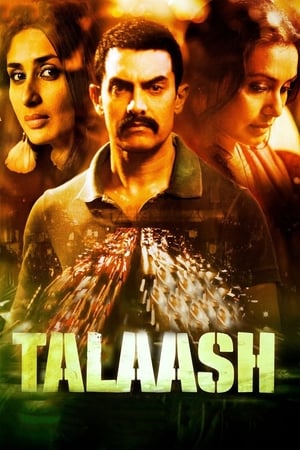 Talaash (2012) Hindi Movie | 4K Ultra HD HDRip - [440MB]