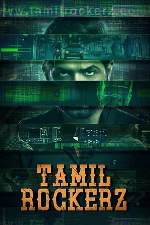 Tamilrockerz (2022) Dual Audio Hindi Season 1 | 4K Ultra HD – 480p Complete