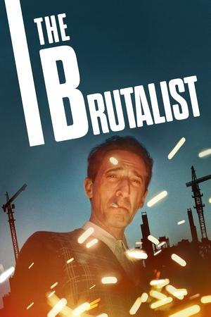 The Brutalist (2024) Hindi Dubbed WEB-DL | 4K Ultra HD