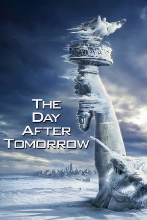 The Day After Tomorrow (2004) Hindi Dual Audio | 4K Ultra HD BluRay 400MB