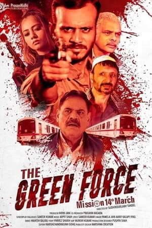 The Green Force 2021 Hindi Movie | 4K Ultra HD HDRip – [300MB]