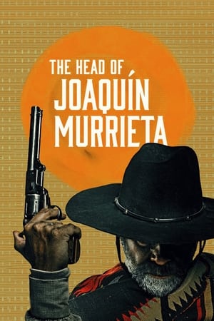 The Head of Joaquin Murrieta (2023) Season 1 Hindi HDRip | 4K Ultra HD – 480p