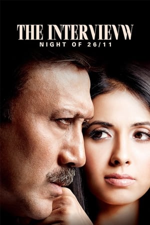 The Interview Night of 26/11 (2021) Hindi Dual Audio | 4K Ultra HD HDRip 300MB