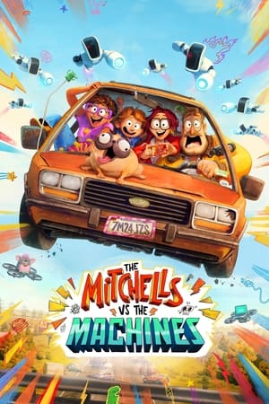 The Mitchells vs. the Machines (2021) Hindi Dual Audio | 4K Ultra HD Web-DL 350MB