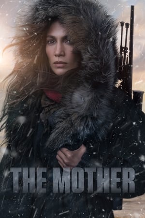 The Mother (2023) Hindi Dual Audio HDRip | 4K Ultra HD – 480p