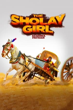 The Sholay Girl (2019) Hindi Movie | 4K Ultra HD Web-DL x264 [800MB]