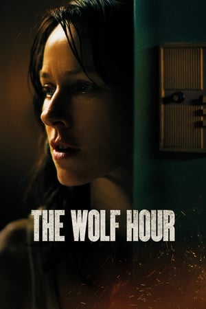 The Wolf Hour (2019) Hindi Dual Audio HDRip | 4K Ultra HD – 480p