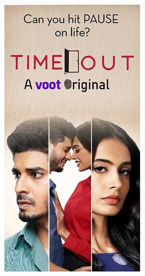 Time Out 2018 Season 1 Hindi HDRip | 4K Ultra HD | 480p [Complete]