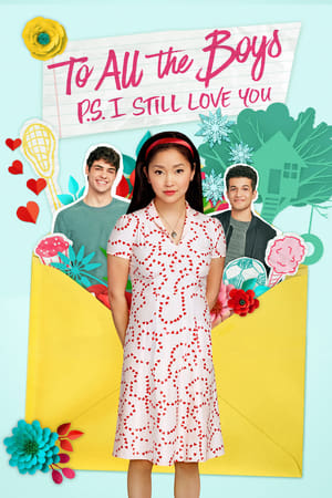 To All the Boys: P.S. I Still Love You (2020) Hindi Dual Audio | 4K Ultra HD Web-DL [950MB]