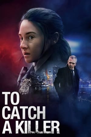 To Catch a Killer (2023) Hindi Dual Audio HDRip | 4K Ultra HD – 480p
