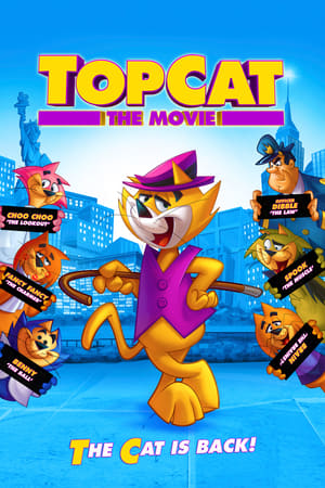 Top Cat: The Movie (2011) [Hindi - Tamil - Telugu] | 4K Ultra HD HDRip [850MB]