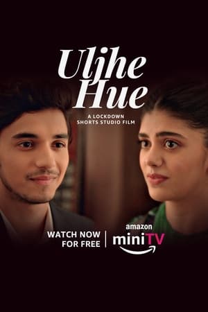 Uljhe Hue (2022) Hindi Movie HDRip | 4K Ultra HD – 480p
