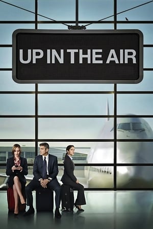 Up in the Air (2009) Hindi Dual Audio | 4K Ultra HD BluRay [1.1GB]