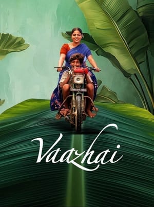 Vaazhai (2024) (Hindi – Telugu) HDRip | 4K Ultra HD – 480p – 1080p
