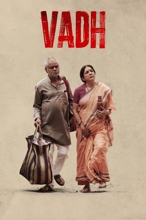 Vadh (2022) Hindi Movie HDRip | 4K Ultra HD – 480p