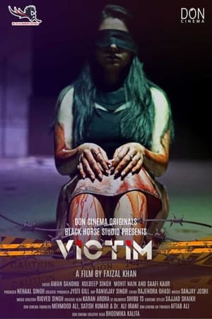 Victim 2021 Hindi Movie | 4K Ultra HD HDRip x264 [780MB]
