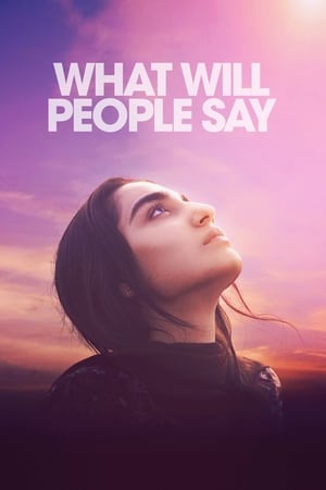 What Will People Say (2017) Hindi Movie | 4K Ultra HD HDRip x264 [800MB]