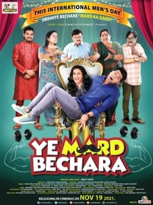 Ye Mard Bechara (2021) Hindi Movie | 4K Ultra HD Pre-DVDRip x264 [1GB]